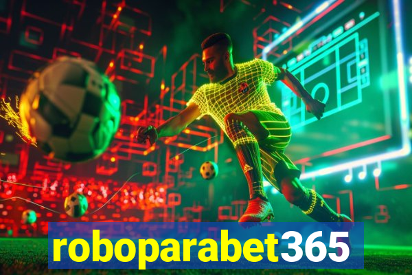 roboparabet365