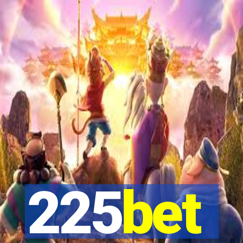 225bet