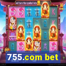 755.com bet