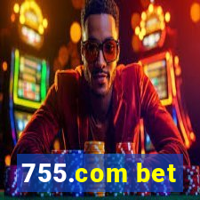 755.com bet