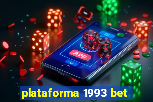 plataforma 1993 bet