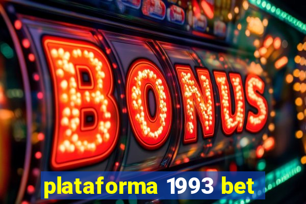 plataforma 1993 bet