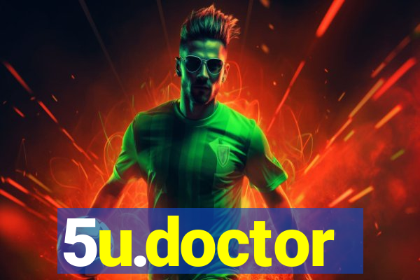 5u.doctor