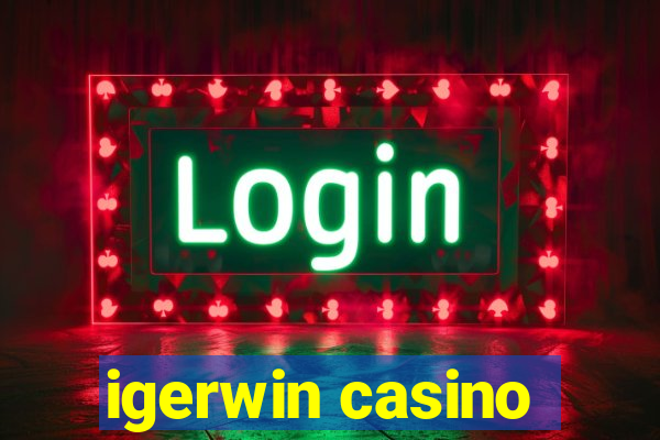 igerwin casino