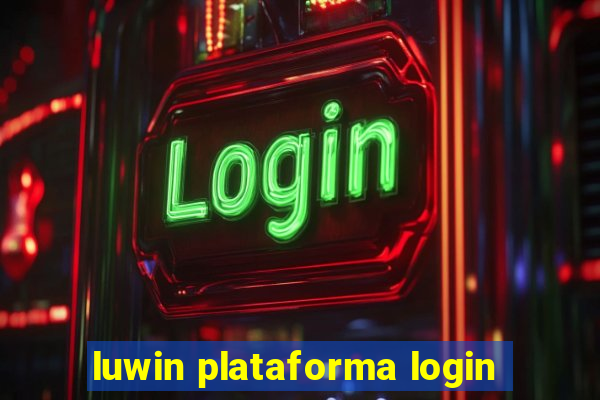 luwin plataforma login