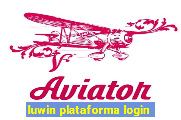 luwin plataforma login