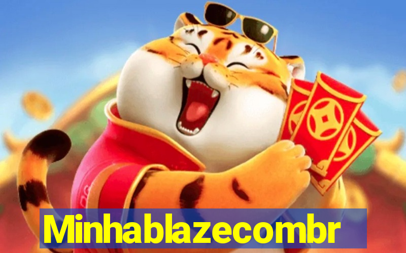 Minhablazecombr