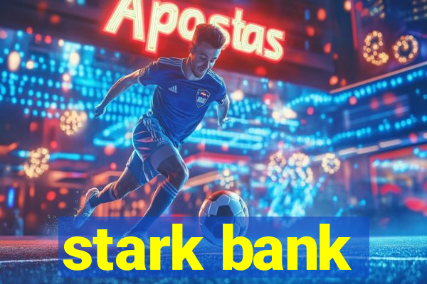 stark bank