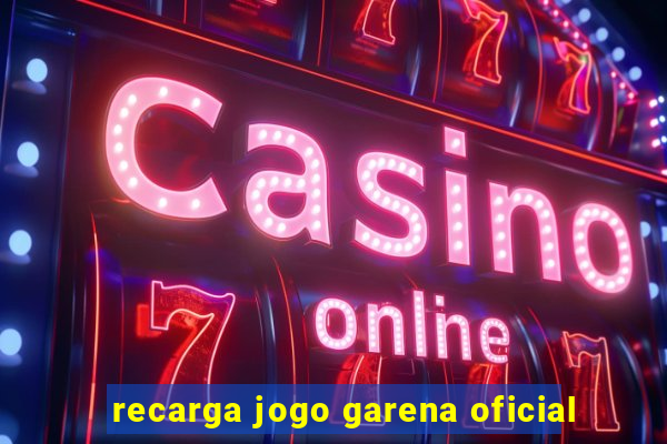 recarga jogo garena oficial