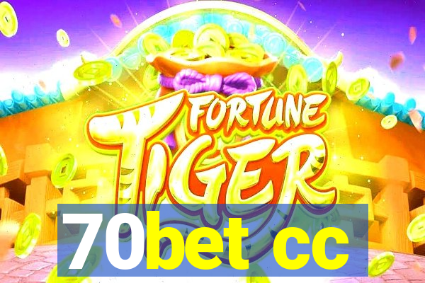 70bet cc