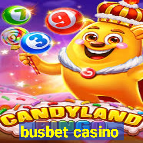 busbet casino