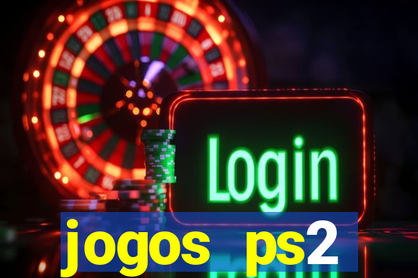 jogos ps2 traduzidos pt br