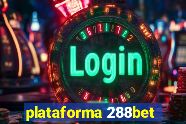 plataforma 288bet