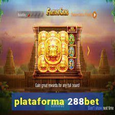 plataforma 288bet