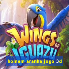 homem aranha jogo 3d