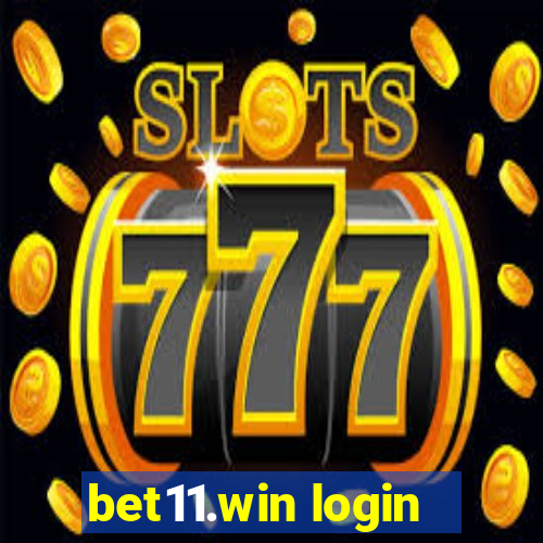 bet11.win login