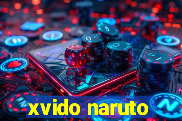 xvido naruto