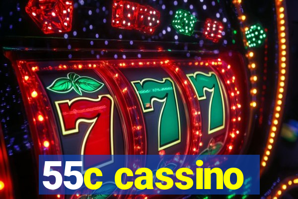 55c cassino