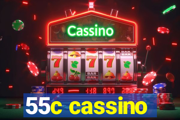 55c cassino