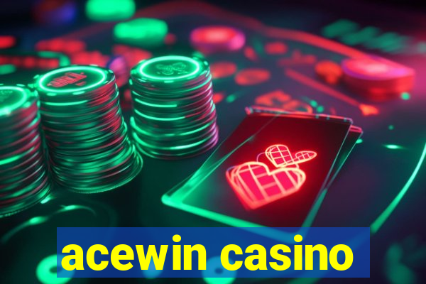 acewin casino