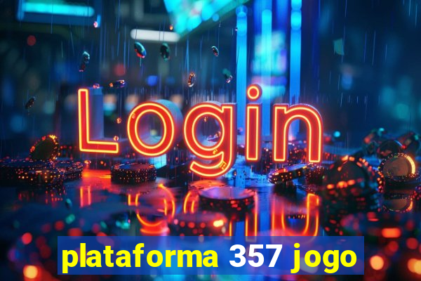 plataforma 357 jogo