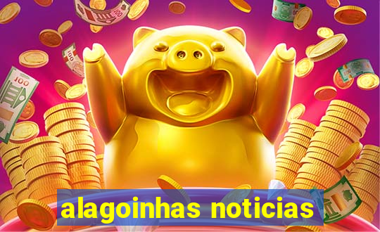 alagoinhas noticias