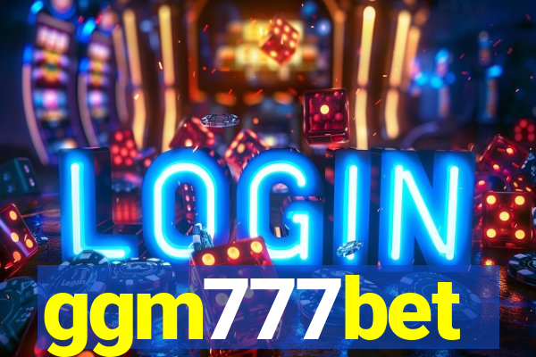 ggm777bet