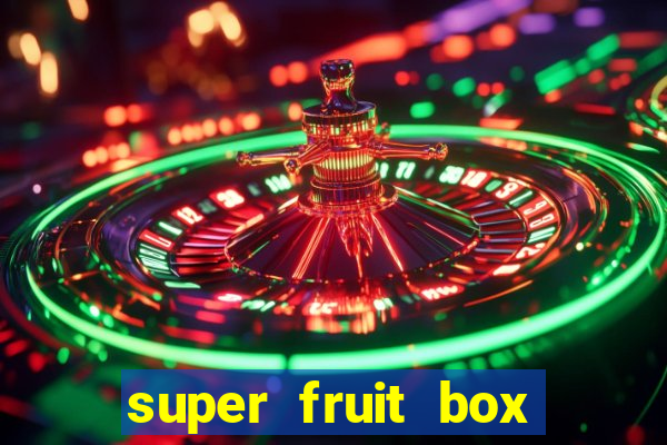 super fruit box codes blox fruit 2024