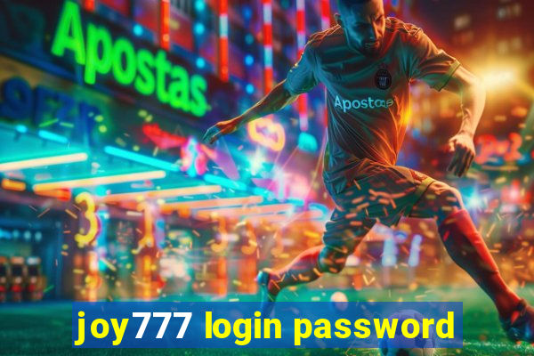 joy777 login password