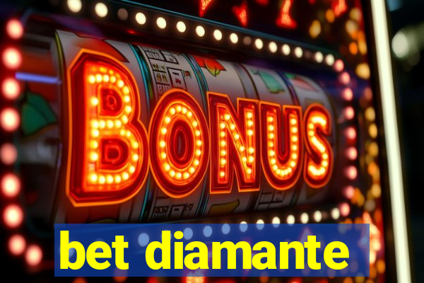 bet diamante