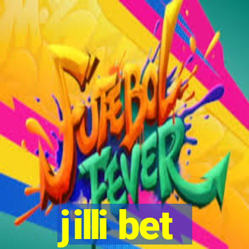 jilli bet