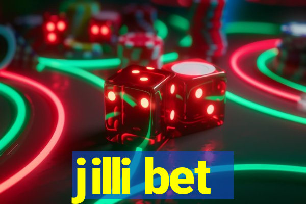 jilli bet