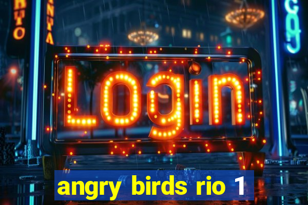 angry birds rio 1