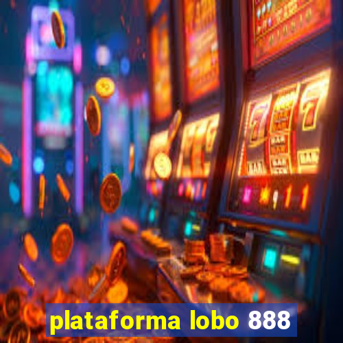 plataforma lobo 888