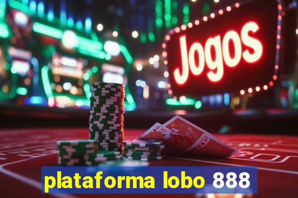 plataforma lobo 888