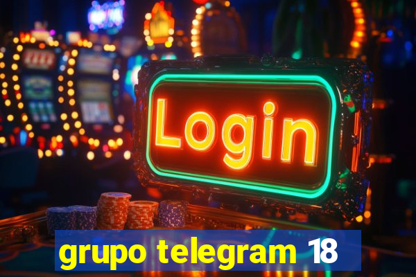 grupo telegram 18