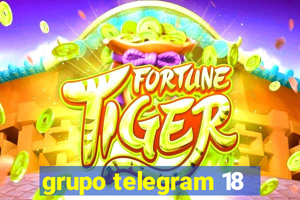 grupo telegram 18