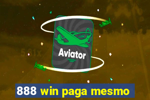 888 win paga mesmo