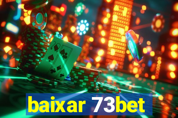 baixar 73bet