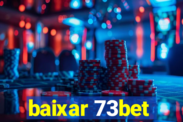 baixar 73bet