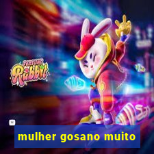 mulher gosano muito