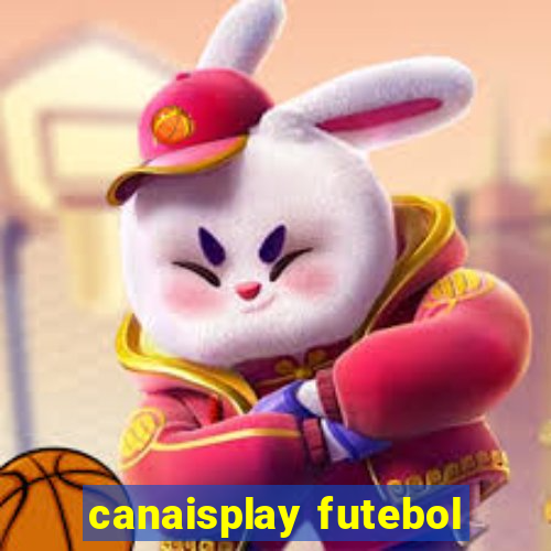 canaisplay futebol