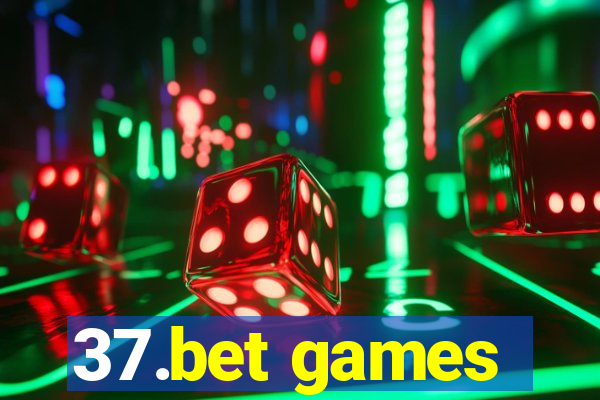 37.bet games