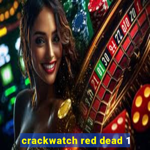 crackwatch red dead 1