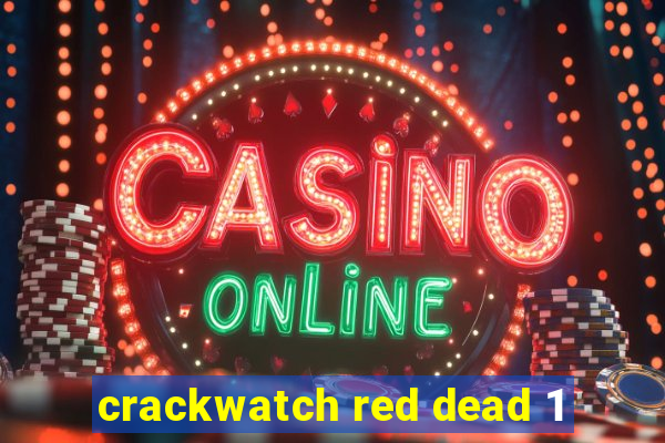 crackwatch red dead 1