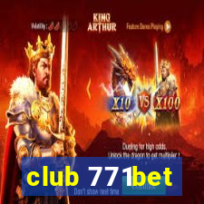 club 771bet