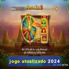 jogo atualizado 2024