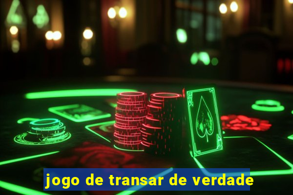 jogo de transar de verdade