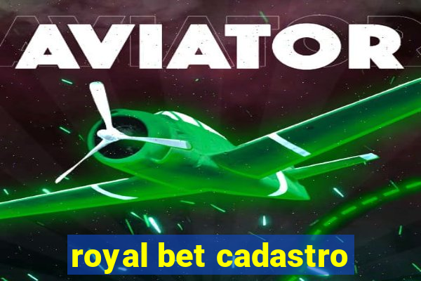 royal bet cadastro