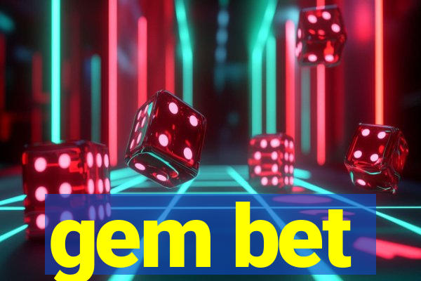 gem bet